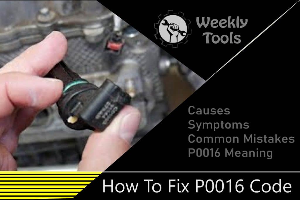 how-to-fix-code-p0016-symptoms-causes-60-sec-guide