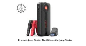 Evatronic Jump Starter: The Ultimate Car Jump Starter