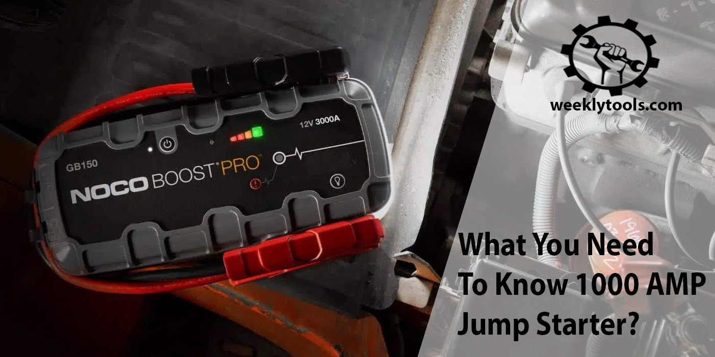 What You Need To Know 1000 AMP Jump Starter? 20 Sec Guide